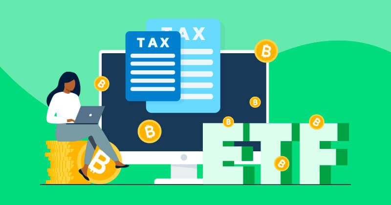 المعاملة الضريبية لـ Bitcoin ETFs: دليل المستثمر 2026