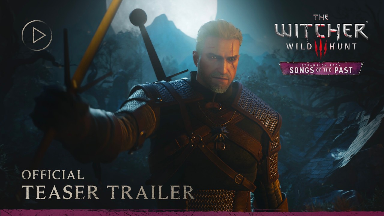 The Witcher 3: Wild Hunt — أغاني الماضي | العرض التشويقي الرسمي - YouTube