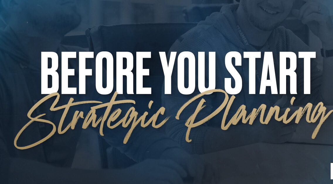التخطيط الاستراتيجي: خطوات أساسية تضمن نجاح مؤسستك – دليل Ramsey الشامل