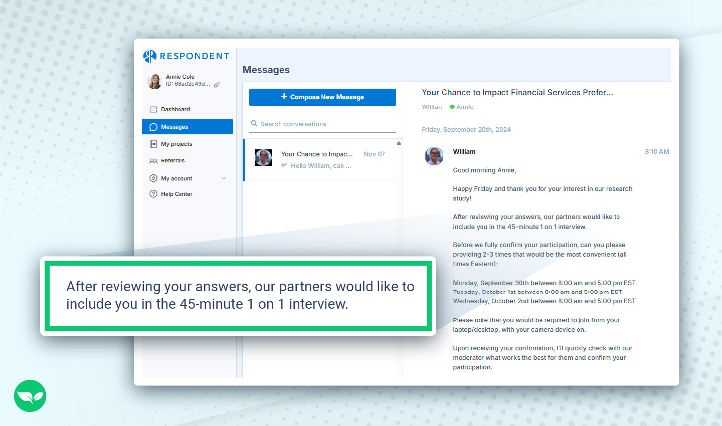 لقطة شاشة لرسالة من باحث في Respondent تؤكد اختيار آني لمقابلة مدتها 45 دقيقة بمقابل 250 دولاراً.