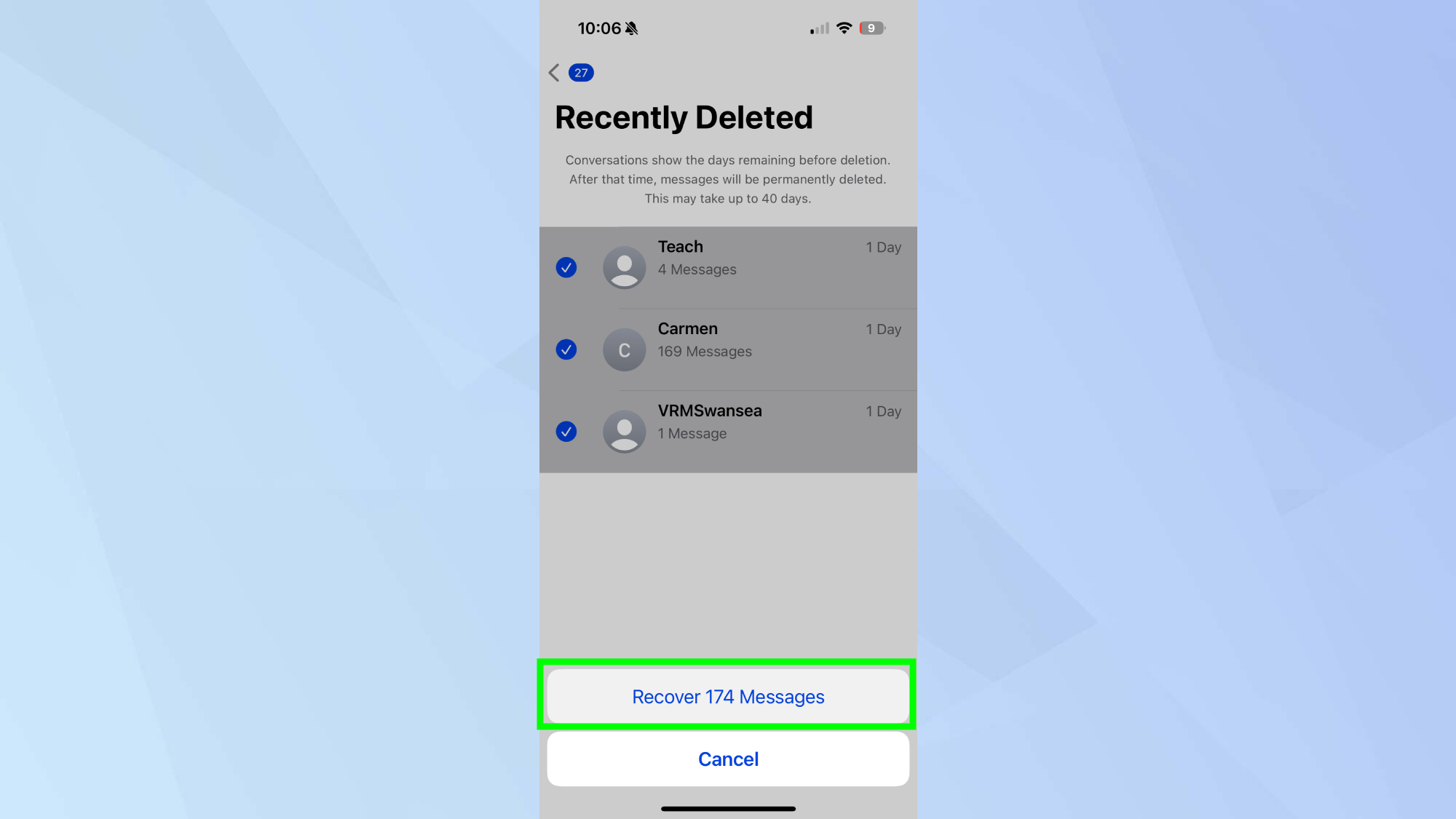 Confirming recovery of recently deleted messages in iPhone