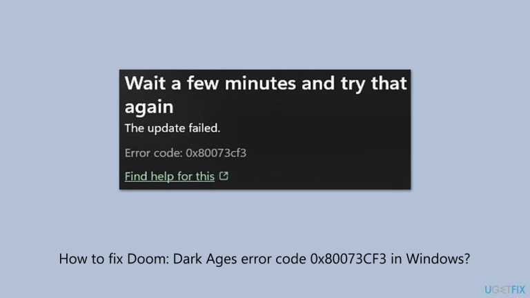 كيفية إصلاح رمز الخطأ 0x80073CF3 في Doom: Dark Ages على Windows؟