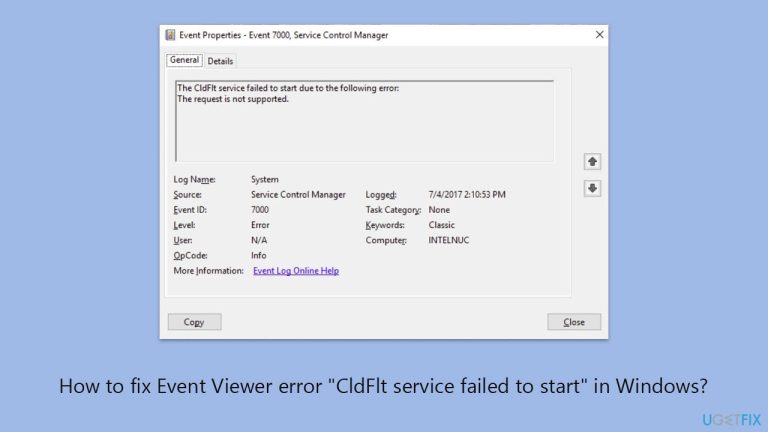 كيفية إصلاح خطأ "فشل بدء تشغيل خدمة CldFlt" في Event Viewer على Windows؟