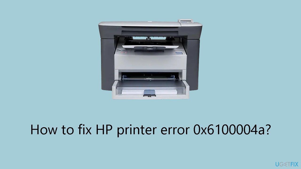 حل مشكلة خطأ طابعة HP رقم 0x6100004a