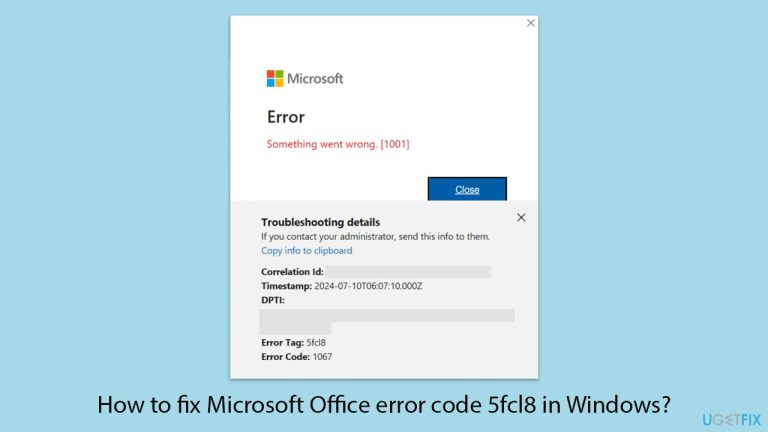 كيفية إصلاح خطأ Microsoft Office 5fcl8 في Windows؟