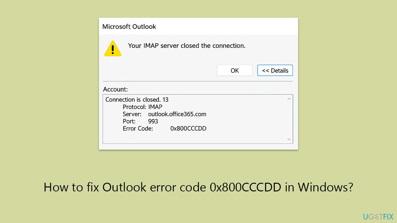كيفية إصلاح خطأ Outlook 0x800CCCDD في Windows