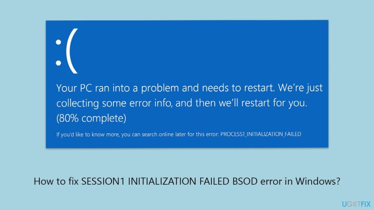 كيفية إصلاح خطأ الشاشة الزرقاء SESSION1 INITIALIZATION FAILED في Windows؟