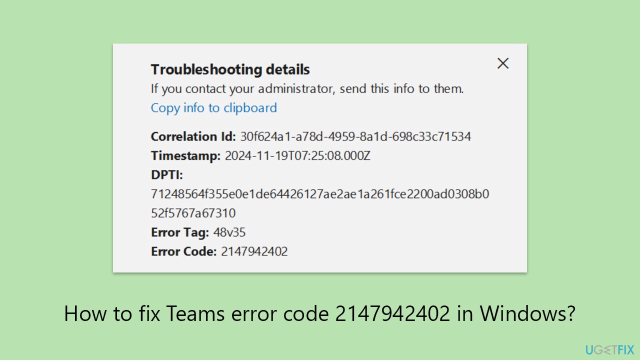 كيفية إصلاح خطأ Teams 2147942402 في Windows
