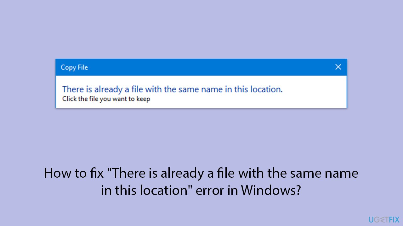 حل مشكلة الملف المتكرر في Windows