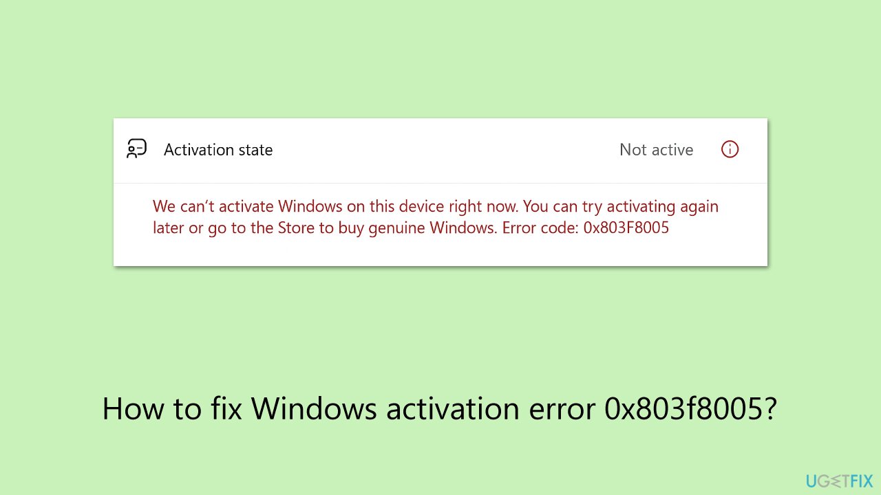 إصلاح خطأ تنشيط Windows 0x803f8005