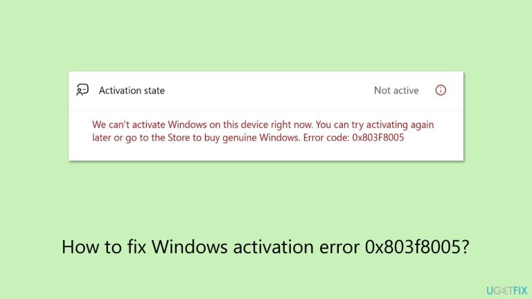 كيفية إصلاح خطأ تنشيط Windows 0x803f8005؟