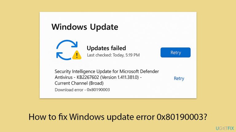 كيفية إصلاح خطأ تحديث Windows بالرمز 0x80190003؟