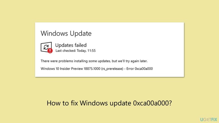كيفية إصلاح خطأ تحديث Windows 0xca00a000؟