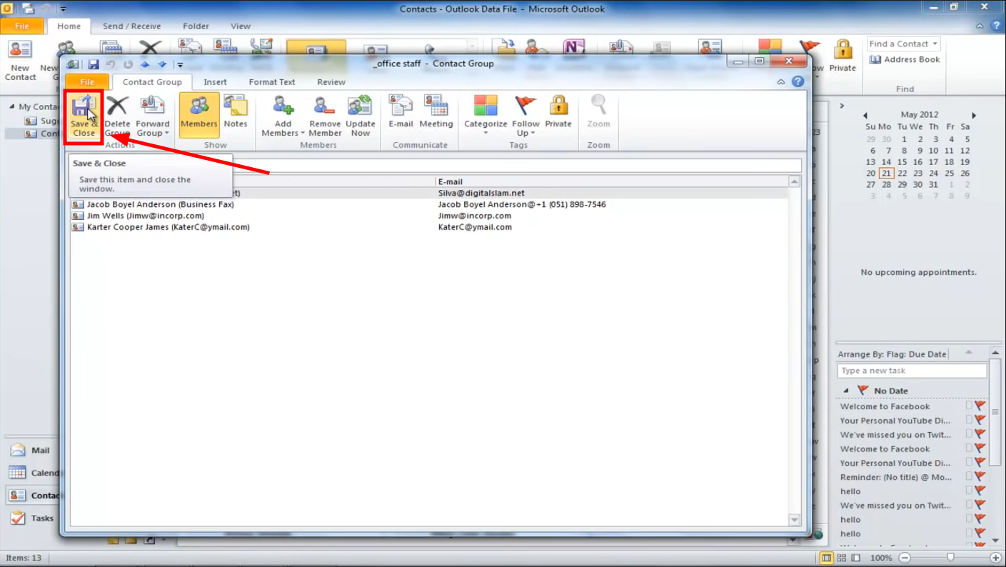 7. انقر حفظ وإغلاق
