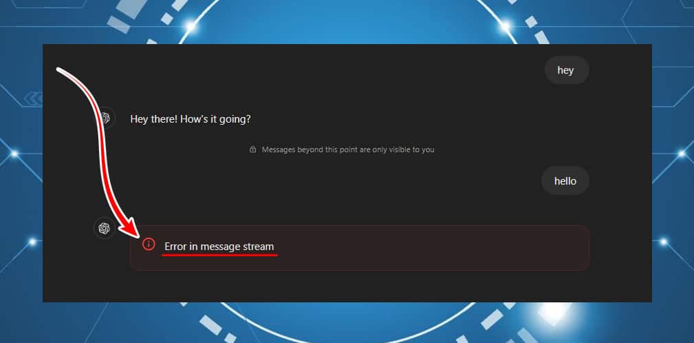 خطأ في تدفق الرسالة في ChatGPT