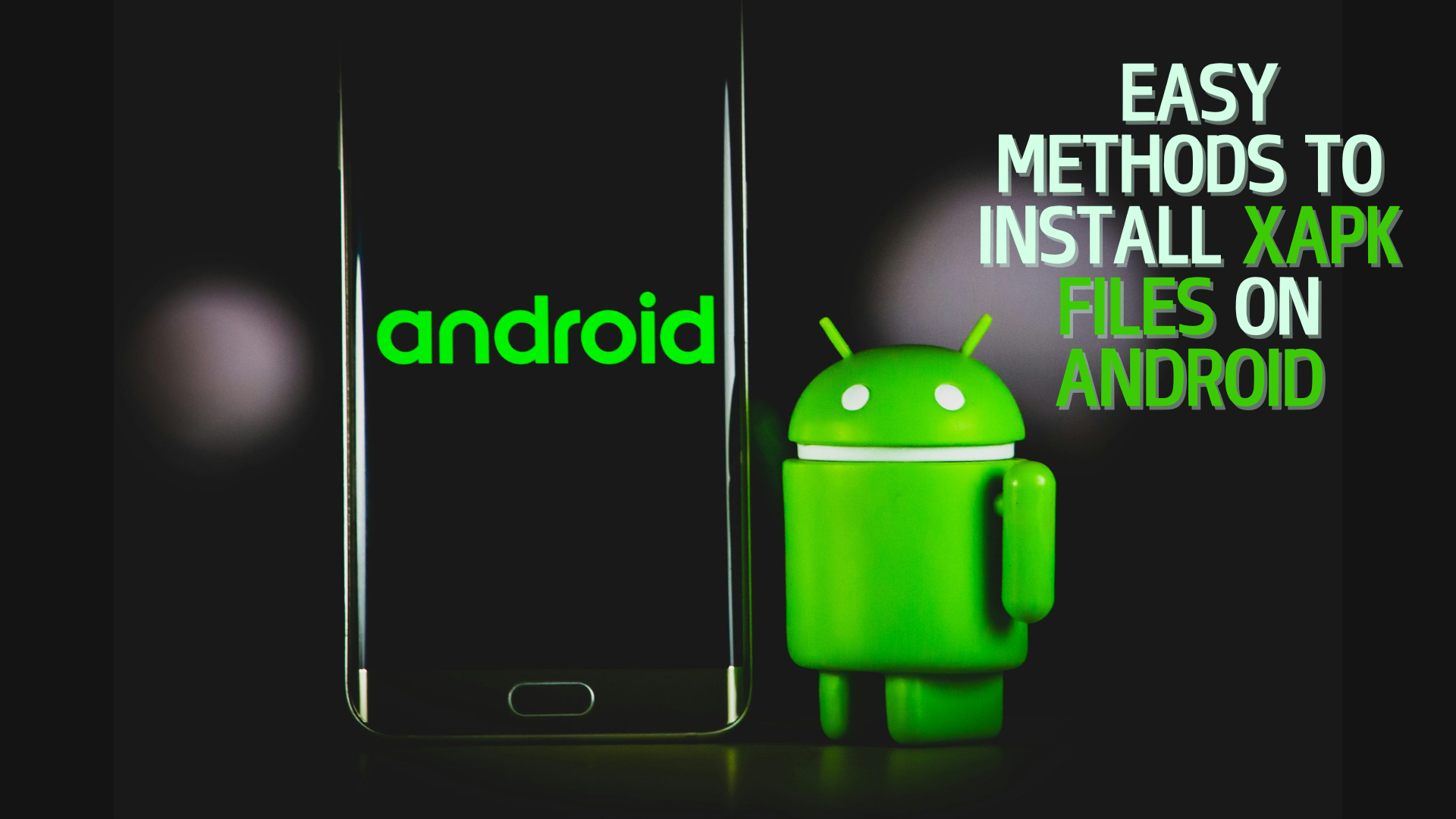 كيفية تثبيت ملفات XAPK على Android