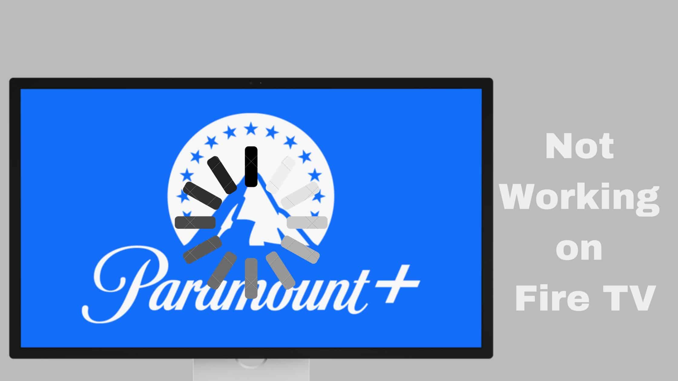 8 حلول سهلة لمشكلة Paramount Plus على Fire TV