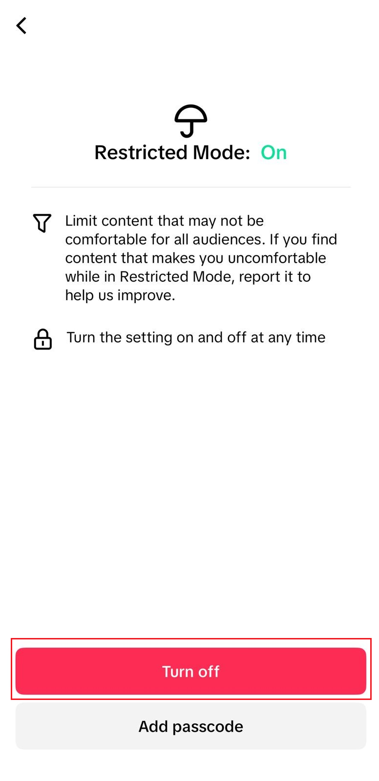 إيقاف تشغيل وضع التقييد (Restricted Mode) في TikTok.