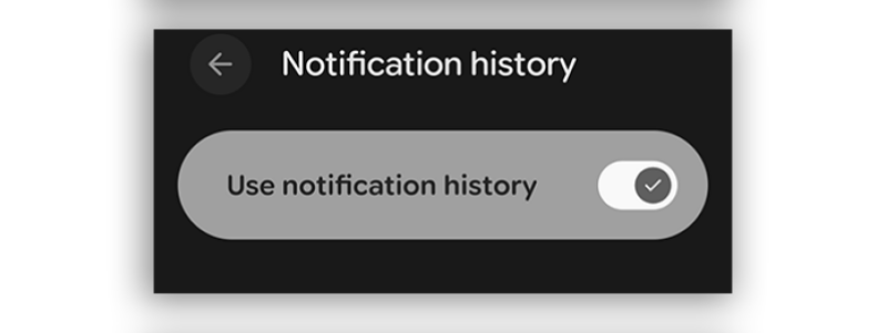 لقطة شاشة توضح مفتاح تفعيل سجل الإشعارات (Notification history)